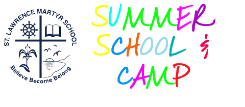 St. Lawrence Martyr Summer School & Camp